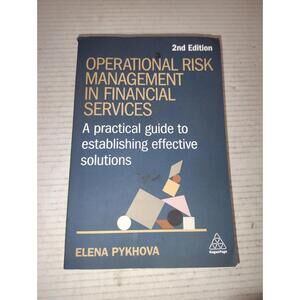 Operational Risk Management : Complete Guide for Banking & Fintech 2e / Girling